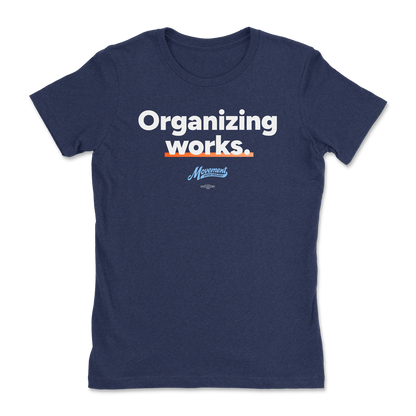 Organizing Works Tee