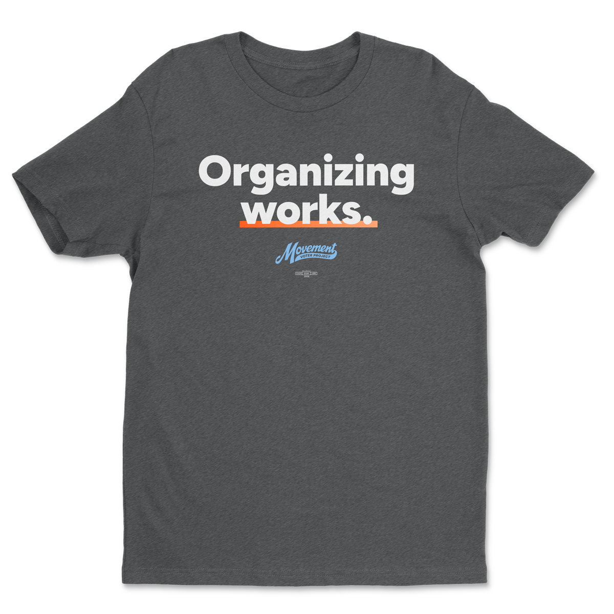 Organizing Works Tee