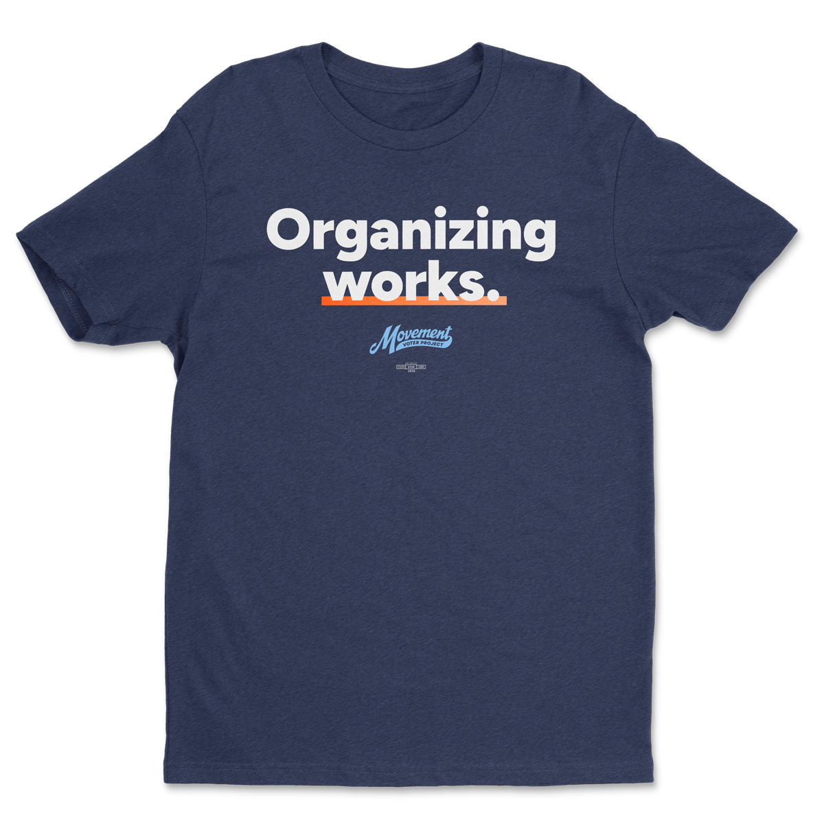 Organizing Works Tee